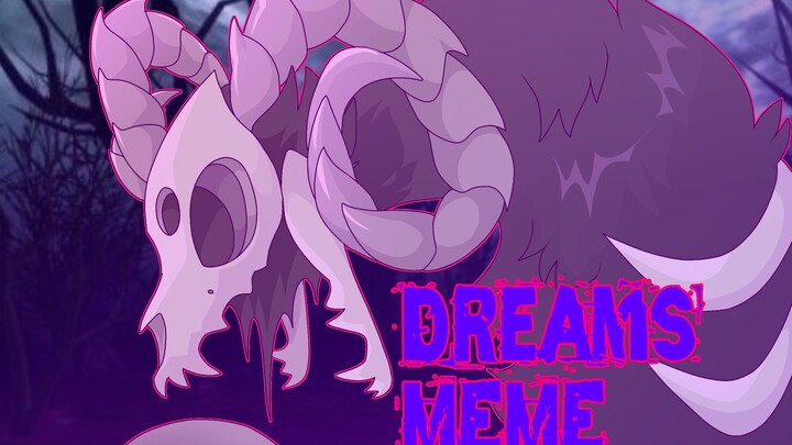 Dreams MEME