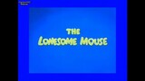 Tom and Jerry - The Lonesome Mouse