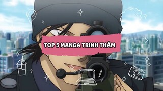 TOP 5 MANGA_ANIME TRINH THÁM CHO ANH EM ĐAM MÊ SUY LUẬN