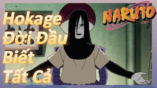 Hokage Đời Đầu Biết Tất Cả