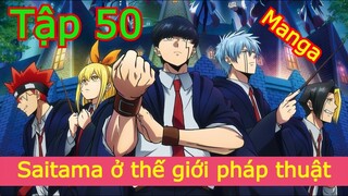 Tập 50 - Mashle magic and muscle - Ma thuật và cơ bắp - Version manga