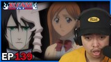 ULQUIORRA TAKES ORIHIME!! || GRIMMJOW'S REPLACEMENT?! || Bleach Episode 139 Reaction