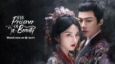 The Prisoner of Beauty Ep 14 Eng Sub