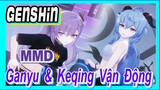 [Genshin, MMD] Ganyu & Keqing, Cùng Vận Động Chút Nào