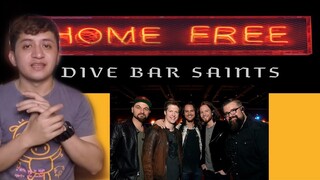 Home Free - Dive Bar Saints Reactions | I can listen to this song Everyday