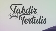 Takdir yang tertulis episode 14