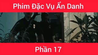 Phim Đặc vụ ẩn danh #17