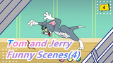 [Childhood classic animation: Tom and Jerry] Funny Scenes(4)_4