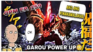 GAROU POWER UP !! TINALO NA SI CENTIPEDE 🔥 ONE PUNCH MAN EPISODE 159 | TAGALOG REVIEW 😳