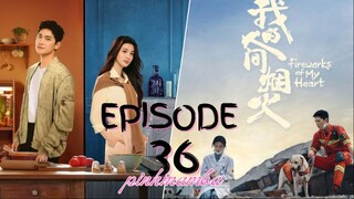 Fireworks Of My Heart EP.36 ENG SUB
