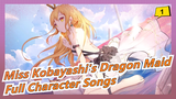 Miss Kobayashi's Dragon Maid | Full Character Songs_E1