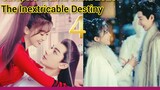 EP.4 The Inextricable Destiny (2023) ENG-SUB