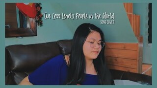 Two Less Lonely People in the World - Air Supply (Mary France Cover)