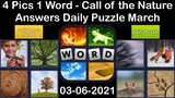 4 Pics 1 Word - Call of the Nature - 06 March 2021 - Answer Daily Puzzle + Daily Bonus Puzzle