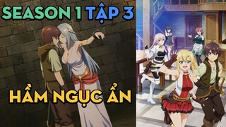 Tập 3 | Hầm ngục ẩn nơi chỉ mình tôi vào được | AL Anime