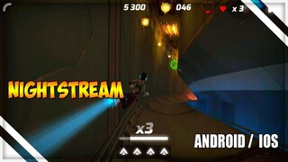 BIG NEWS 😍 NIGHTSTREAM (FIRST LOOK) ANDROID /  IOS GAMEPLAY