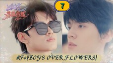 🇨🇳[BL] F4{BOYS OVER FLOWERS} EP 7