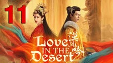 Love In The Desert [ LITD ] - Episode 11