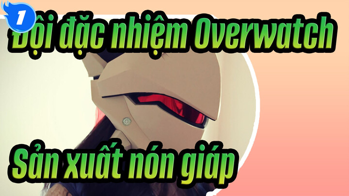 Đội đặc nhiệm Overwatch| Cho bạn xem sản xuất mũ giáp COS của Genji trong vài phút！_1