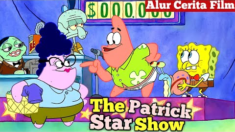 Kisah Patrick Dan SpongeBob! Alur Cerita Kartun The Patrick Star Show