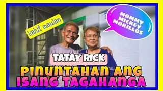 TATAY RICK BINISITA NG PERSONAL ANG ISANG TAGAHANGA