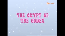 [FPT Play] Công Chúa Phép Thuật - Phần 2 Tập 10 - Nơi chứa mảnh Codex