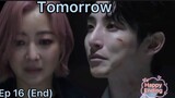 Tomorrow Kdrama Ep 16 End • Joongil Save Ko Ryeon [Happy End] #내일 #leesoohyuk #kimheesun