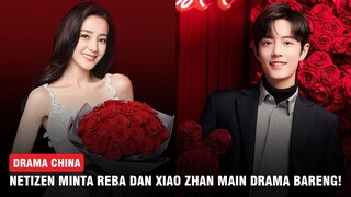 Netizen Minta Dilraba Dilmurat dan Xiao Zhan Berkolaborasi | Drama Yang Mi dan Gong Jun Trending 🎥