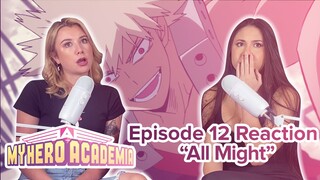 My Hero Academia - Reaction - S1E12 - All Might