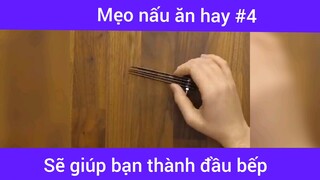 Mẹo nấu ăn hay p4