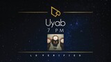 7 PM | Uyab (Lyric Video)