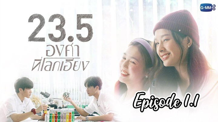 23.5 (GL Series) Episode 1.1_English_Sub