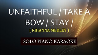 UNFAITHFUL / TAKE A BOW / STAY ( RIHANNA MEDLEY ) COVER_CY