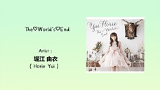 The♡World’s♡End  - Horie Yui - [ KAN/ROM/TH Lyrics ]