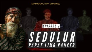 Ilmu Jawa Kuno ..Sedulur Papat Limo Pancer Episode 1