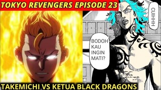 TOKYO REVENGERS EPISODE 23 SUB INDONESIA (TAKEMICHI VS TAIJU TITAN)