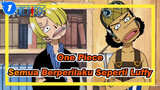 [One Piece] Semua Berperilaku Seperti Luffy_1