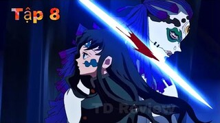 Review Thanh Gươm Diệt Quỷ Làng Thợ Rèn Tập 8 | Phần 3 | Kimetsu no Yaiba Ss3 | Tóm Tắt Anime