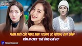 Phim mới của Park Min Young có rating đạt đỉnh vẫn bị Cnet “chê ỏng chê eo”