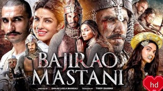 Bajirao Mastani Full Movie  Hindi