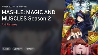 Ep - 4 Mashle: Magic and Muscles Season 2 [SUB INDO]