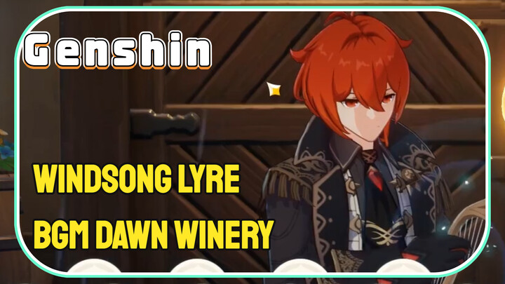 [Genshin, Windsong Lyre] Seorang pun bisa memainkan BGM Dawn Winery