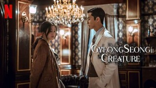 EP.6 / GYEONGSEONG CREATURE