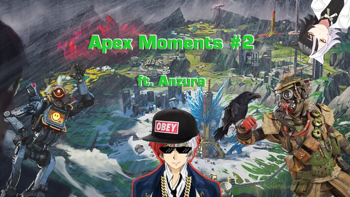 Apex moments #2
