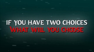 WHAT'S YOUR CHOICE