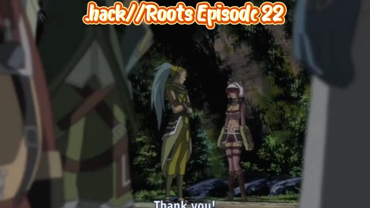.hack//Roots Episode 22