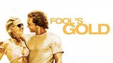 Fools Gold - 2008