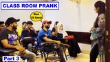 Class Room Student Prank | Part 3 | Pranks In Pakistan | Humanitarians