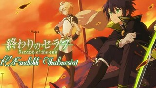 [Fandubb Indonesia] Owari no Seraph || Misi Penyelamatan Yuu Bahasa Indonesia