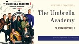 The Umbrella Academy S3 E1 #Sub Indo